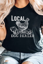 Load image into Gallery viewer, Local Egg Dealer Hen Chicken Farm Graphic Tee