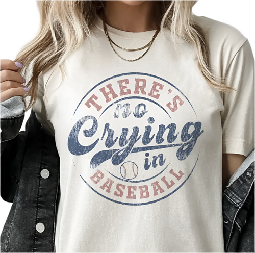 No Crying in Baseball Tee